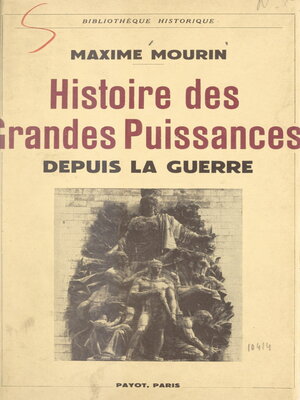 cover image of Histoire des grandes puissances depuis la guerre